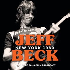 Jeff Beck – New York 1980