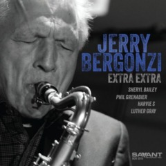 Jerry Bergonzi – Extra Extra