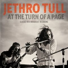 Jethro Tull – At The Turn Of A Page
