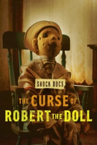 La malédiction de Robert The Doll