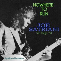Joe Satriani – Nowhere To Run [Live San Diego ’88]