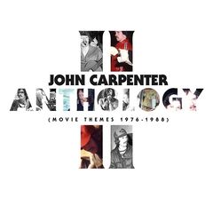 John Carpenter – Anthology II [Movie Themes 1976-1988]