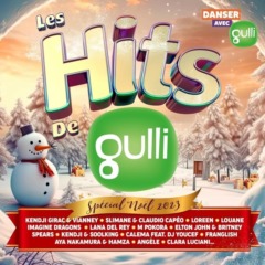 Les Hits de Gulli Spécial Noël 2023