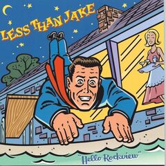 Less Than Jake – Hello Rockview Reissue