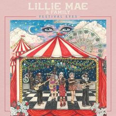 Lillie Mae – Festival Eyes