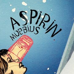 Moebius – Aspirin