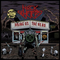 Neck Cemetery – Bring Us The Head