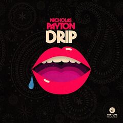 Nicholas Payton – Drip