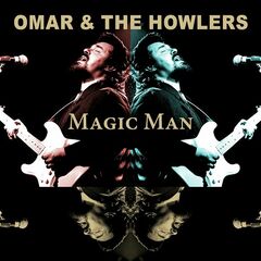 Omar And The Howlers – Magic Man [Live, Bremen, 1989]