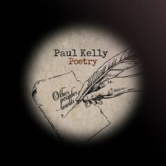 Paul Kelly – Poetry