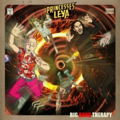 Princesses Leya - Big Bang Therapy