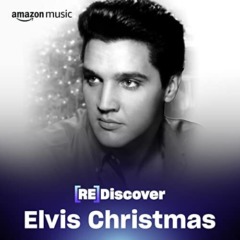 REDISCOVER Elvis Christmas