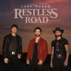 Restless Road – Last Rodeo