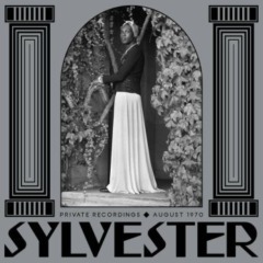 Sylvester – Private Recordings, August 1970