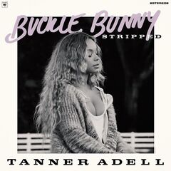 Tanner Adell – Buckle Bunny Stripped Acoustic
