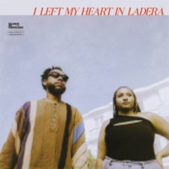 Terrace Martin & Alex Isley – I Left My Heart In Ladera