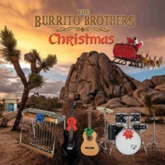 The Burrito Brothers – Christmas
