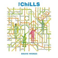 The Chills – Brave Words [Expanded And Remastered]