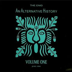 The Enid – An Alternative History Volume One