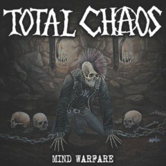 Total Chaos – Mind Warfare