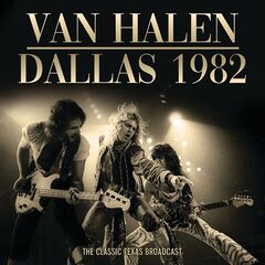 Van Halen – Dallas 1982