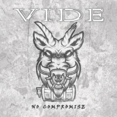 Vide – No Compromise