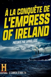 À la conquête de l’Empress of Ireland