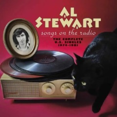 Al Stewart – Songs On The Radio The Complete U.S. singles 1974-1981