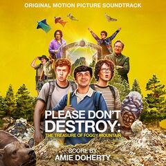 Amie Doherty – Please Don’t Destroy [Original Motion Picture Soundtrack]