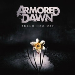 Armored Dawn – Brand New Way