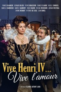 Vive Henri IV… Vive l’amour !