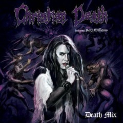 Christian Death – Death Mix