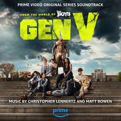 Christopher Lennertz – Gen V [Prime Video Original Series Soundtrack]