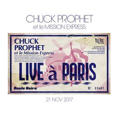 Chuck Prophet – Live A Paris