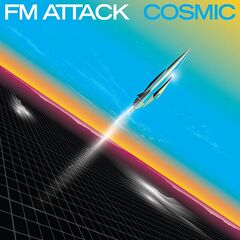 Fm Attack – Cosmic