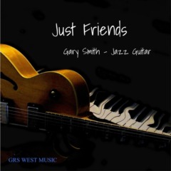 Gary Smith - Just Friends