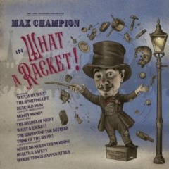 Joe Jackson – Joe Jackson Presents Max Champion In What A Racket!