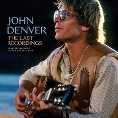 John Denver – The Last Recordings