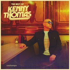Kenny Thomas – The Best Of Kenny Thomas