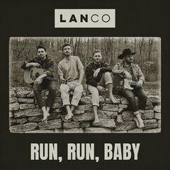 Lanco – Run, Run, Baby