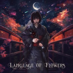 Language Of Flowers – Language Of Flowers