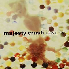 Majesty Crush – Love 15