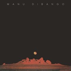 Manu Dibango – Sun Explosion Remastered