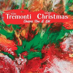 Mark Tremonti – Mark Tremonti Christmas Classics New And Old