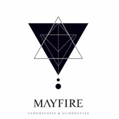 Mayfire – Cloudscapes And Silhouettes