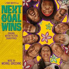Michael Giacchino – Next Goal Wins [Original Motion Picture Soundtrack]