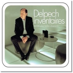 Michel Delpech - Inventaires : Les 100 Plus Belles Chansons 