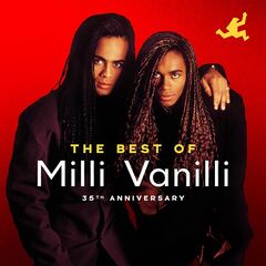 Milli Vanilli – The Best Of Milli Vanilli [35th Anniversary]