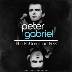 Peter Gabriel – The Bottom Line Ny 1978