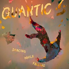Quantic – Dancing While Falling